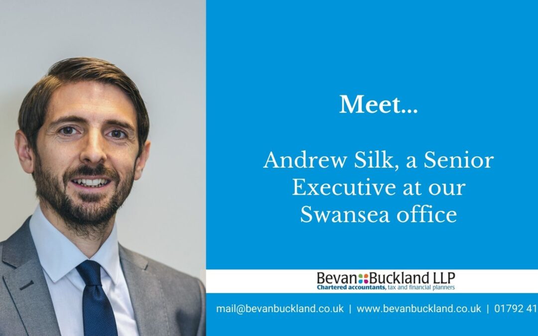 Meet…Andrew Silk, a Senior Executive at our Swansea office